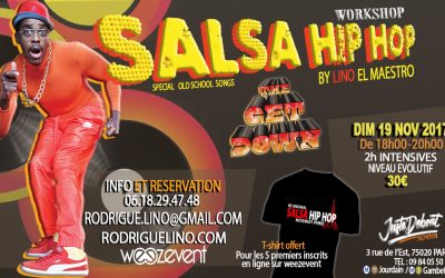 SALSA HIP HOP WORKSHOP « The Get Down »